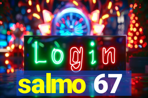 salmo 67